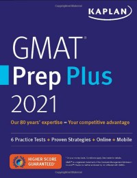 Kaplan Test Prep GMAT Prep Plus 2021